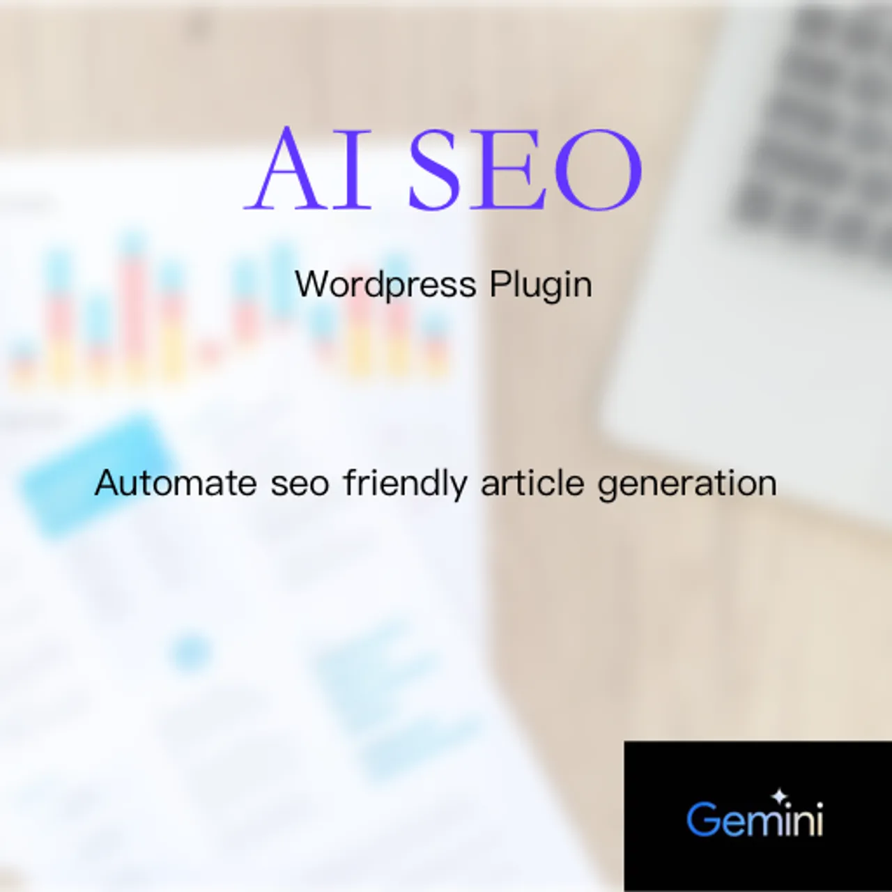 AI SEO Wordpress Plugin: Wordpress AI内容生成器和内容采集器